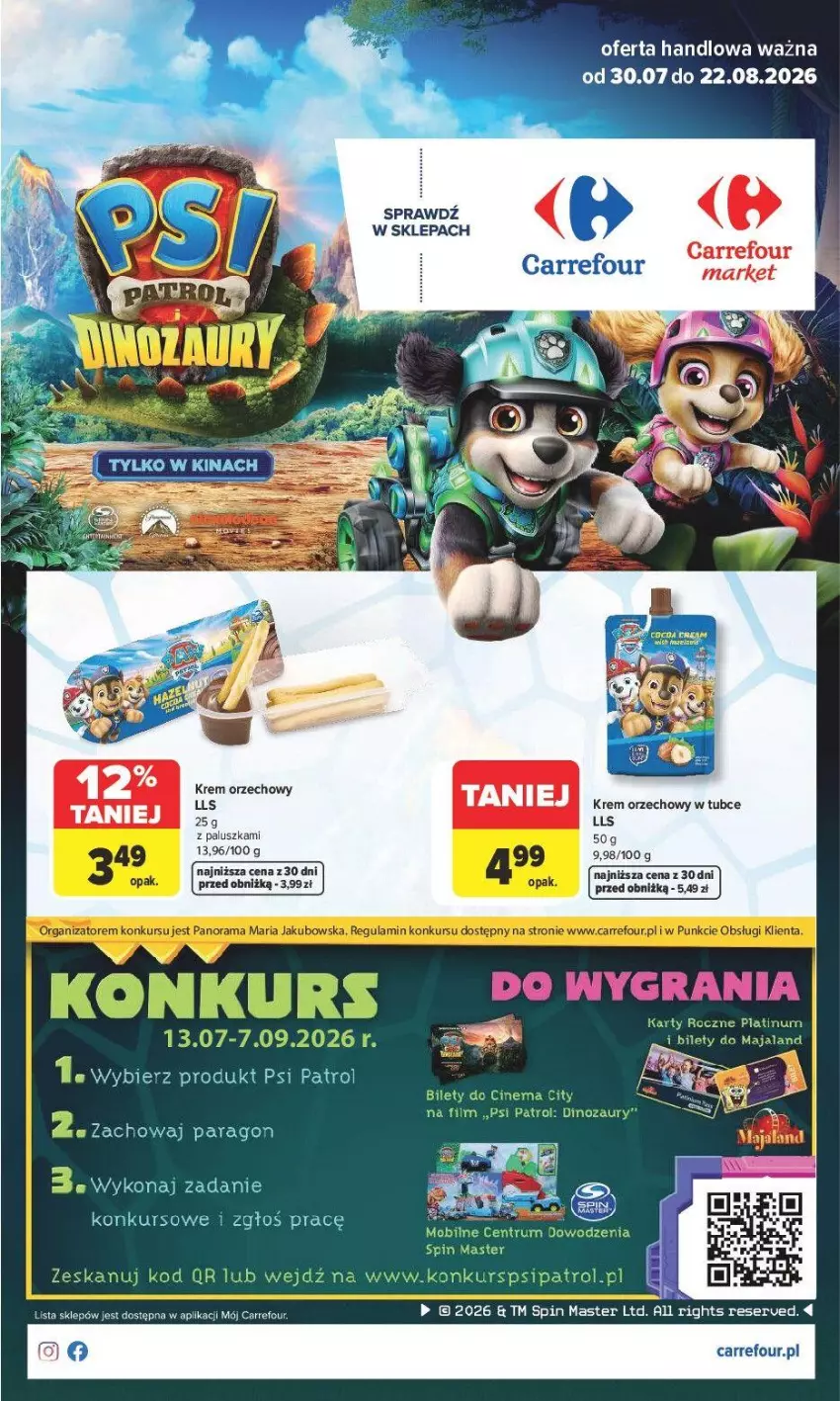 Gazetka promocyjna Carrefour - Gazetka PSI PATROL I DINOZAURY - ważna 30.07 do 22.08.2026 - strona 1 - produkty: Dinozaur, Fa, Mobil, Psi Patrol, Rum, Ser