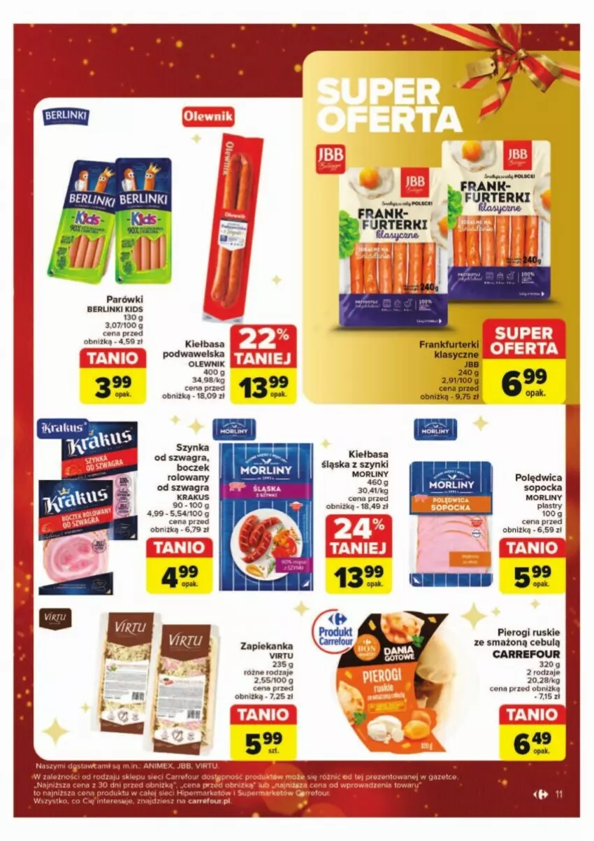 Gazetka promocyjna Carrefour - ważna 02.12 do 07.12.2024 - strona 3 - produkty: Berlinki, Boczek, Gra, Kiełbasa, Kiełbasa podwawelska, Kiełbasa śląska, Krakus, Morliny, Olewnik, Pierogi, Polędwica, Szynka, Virtu, Wawel, Zapiekanka