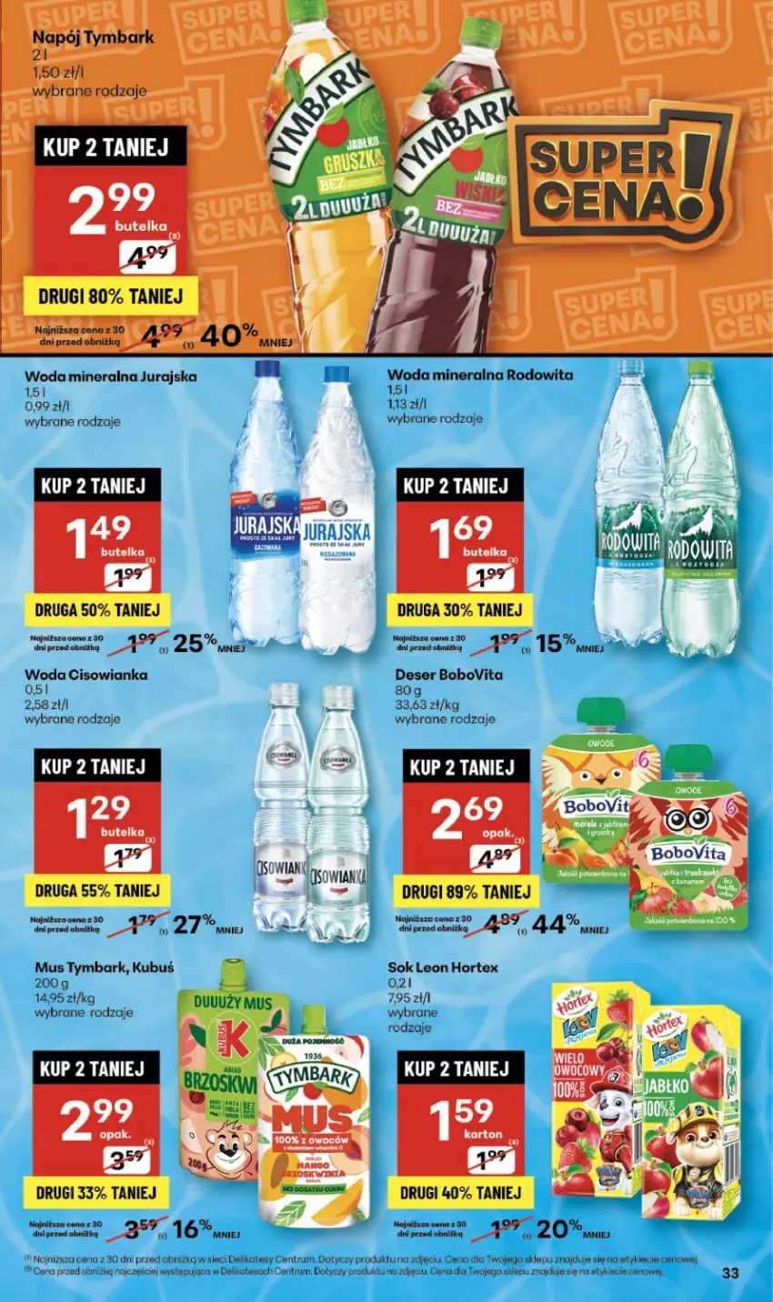 Gazetka promocyjna Delikatesy Centrum - Franczyza DC47 Czwartek - ważna 20.11 do 26.11.2025 - strona 33 - produkty: BoboVita, Cisowianka, Deser, Hortex, Kubuś, Leon, Mus, Rum, Ser, Sok, Tymbark, Woda, Woda mineralna
