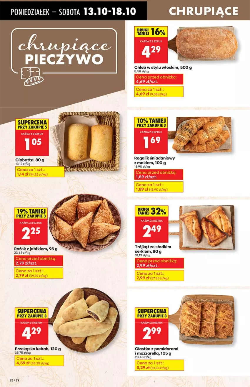 Gazetka promocyjna Biedronka - Od poniedziałku 13.10 - ważna 13.10 do 18.10.2025 - strona 28 - produkty: Chleb, Ciabatta, Danio, Kebab, Rogal, Ser