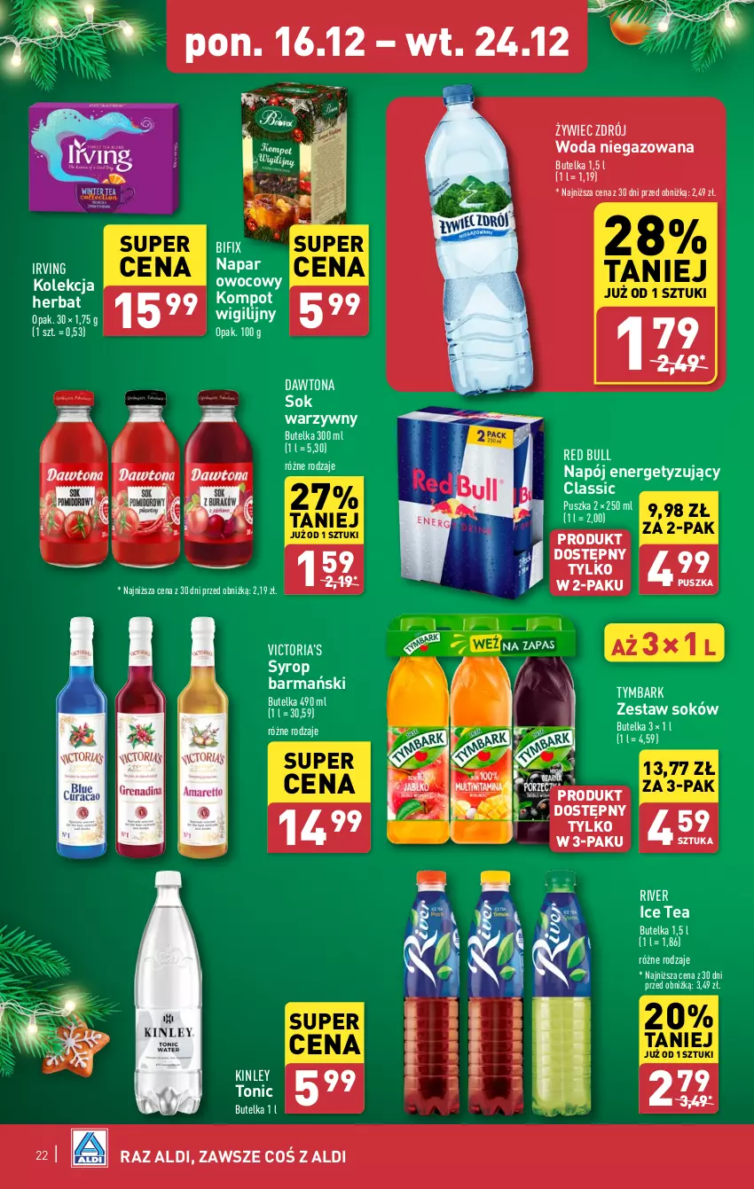 Gazetka promocyjna Aldi - Pełna oferta - ważna 16.12 do 24.12.2024 - strona 22 - produkty: Dawtona, Ice tea, Irving, Napój, Red Bull, Sok, Syrop, Tymbark, Woda, Woda niegazowana