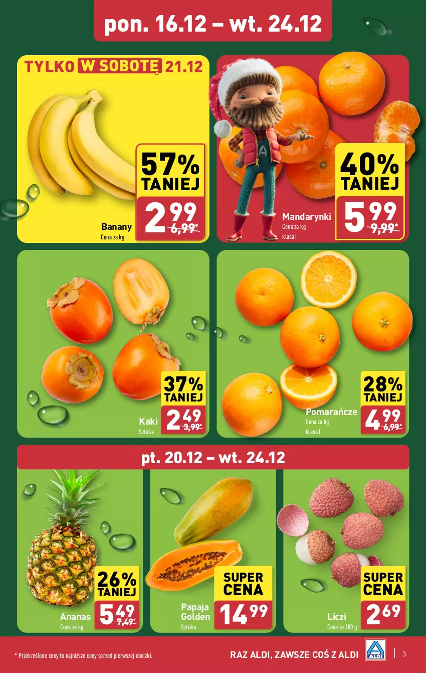 Gazetka promocyjna Aldi - Pełna oferta - ważna 16.12 do 24.12.2024 - strona 3 - produkty: Ananas, Banany, Kaki, Liczi, Mandarynki, Papaja, Pomarańcze