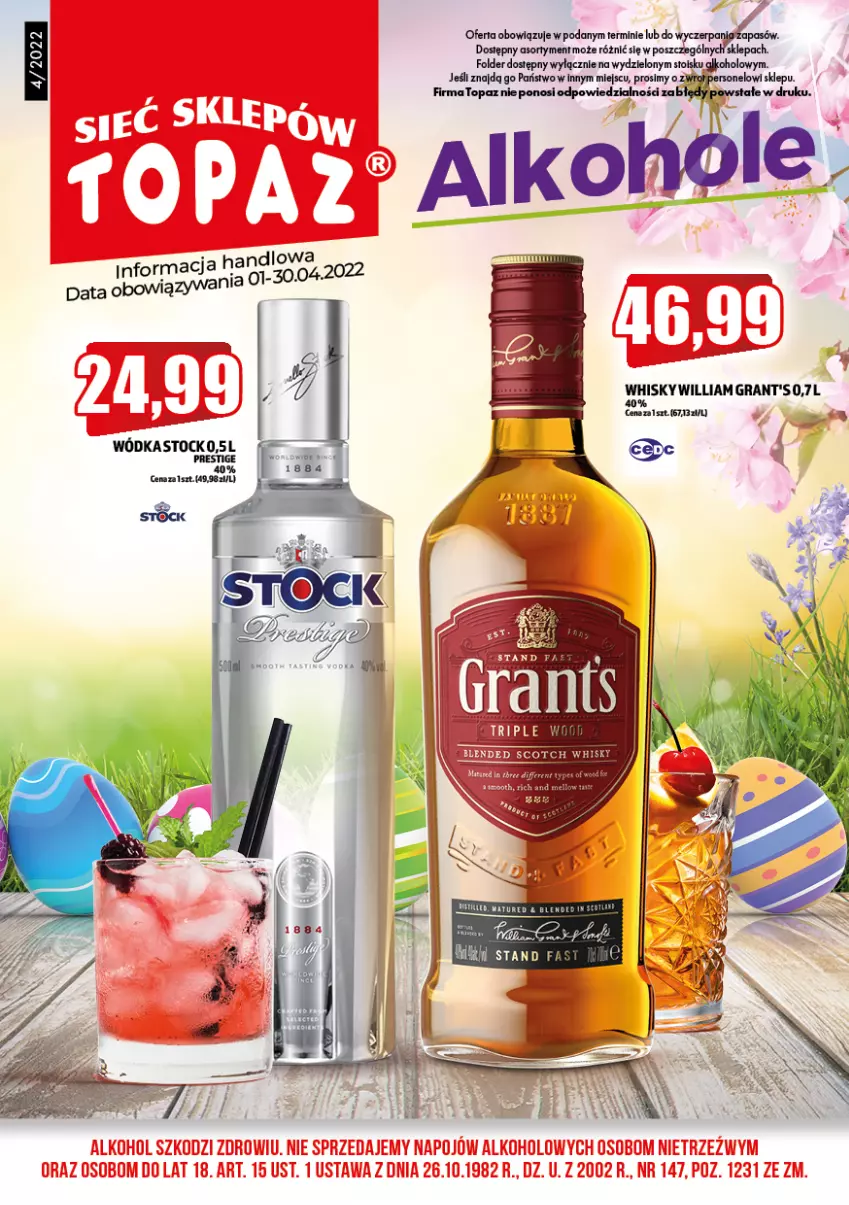 Gazetka promocyjna Topaz - Gazetka - ważna 01.04 do 30.04.2022 - strona 1 - produkty: Gra, Grant's, Stock, Whisky, Wódka
