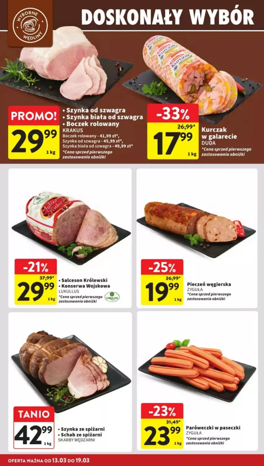 Gazetka promocyjna Intermarche - ważna 13.03 do 19.03.2025 - strona 6 - produkty: Boczek, Duda, Gala, Gra, Krakus, Królewski, Kurczak, Piec, Salceson, Ser, Szynka, Szynka biała