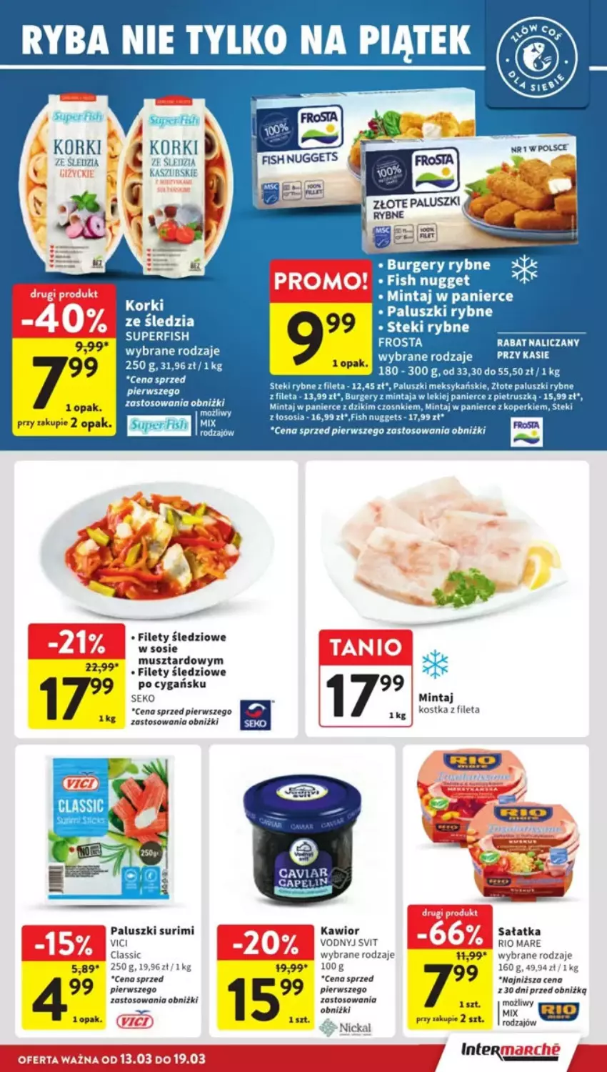 Gazetka promocyjna Intermarche - ważna 13.03 do 19.03.2025 - strona 9 - produkty: Burger, Frosta, Kawior, Mintaj, Mus, Paluszki rybne, Ryba, Sałat, Sałatka, SEKO, Sos, Stek, Surimi