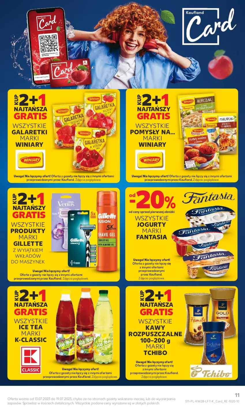 Gazetka promocyjna Kaufland - Gazetka tygodnia - ważna 13.07 do 19.07.2023 - strona 11 - produkty: Fa, Fanta, Gala, Galaretki, Gillette, Gra, Ice tea, Jogurt, Tchibo, Waga, Winiary