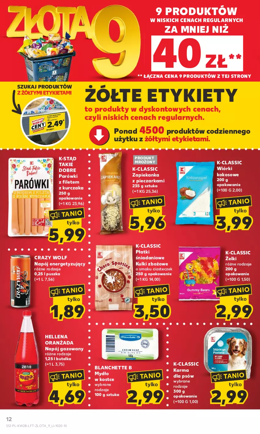 Gazetka promocyjna Kaufland - Gazetka tygodnia - ważna 13.07 do 19.07.2023 - strona 12 - produkty: Danio, Hellena, Kokos, Kurczak, Mydło, Napój, Napój gazowany, Oranżada, Parówki, Piec, Pieczarka, Wiórki kokosowe, Zapiekanka