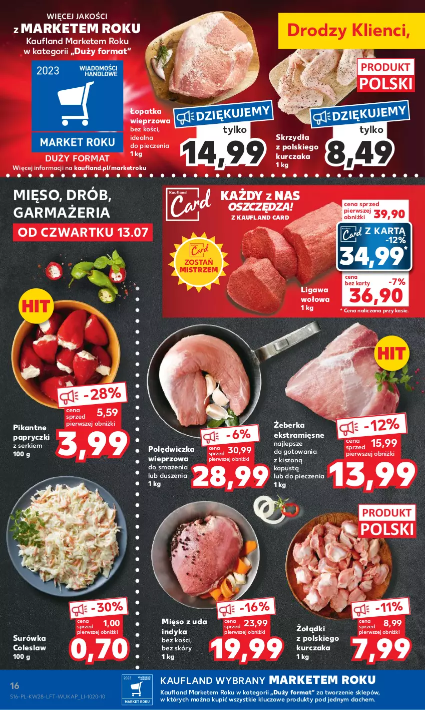 Gazetka promocyjna Kaufland - Gazetka tygodnia - ważna 13.07 do 19.07.2023 - strona 16 - produkty: Drób, Kapustą, Kurczak, Mięso, Piec, Polędwiczka wieprzowa, Ser, Surówka, Surówka coleslaw