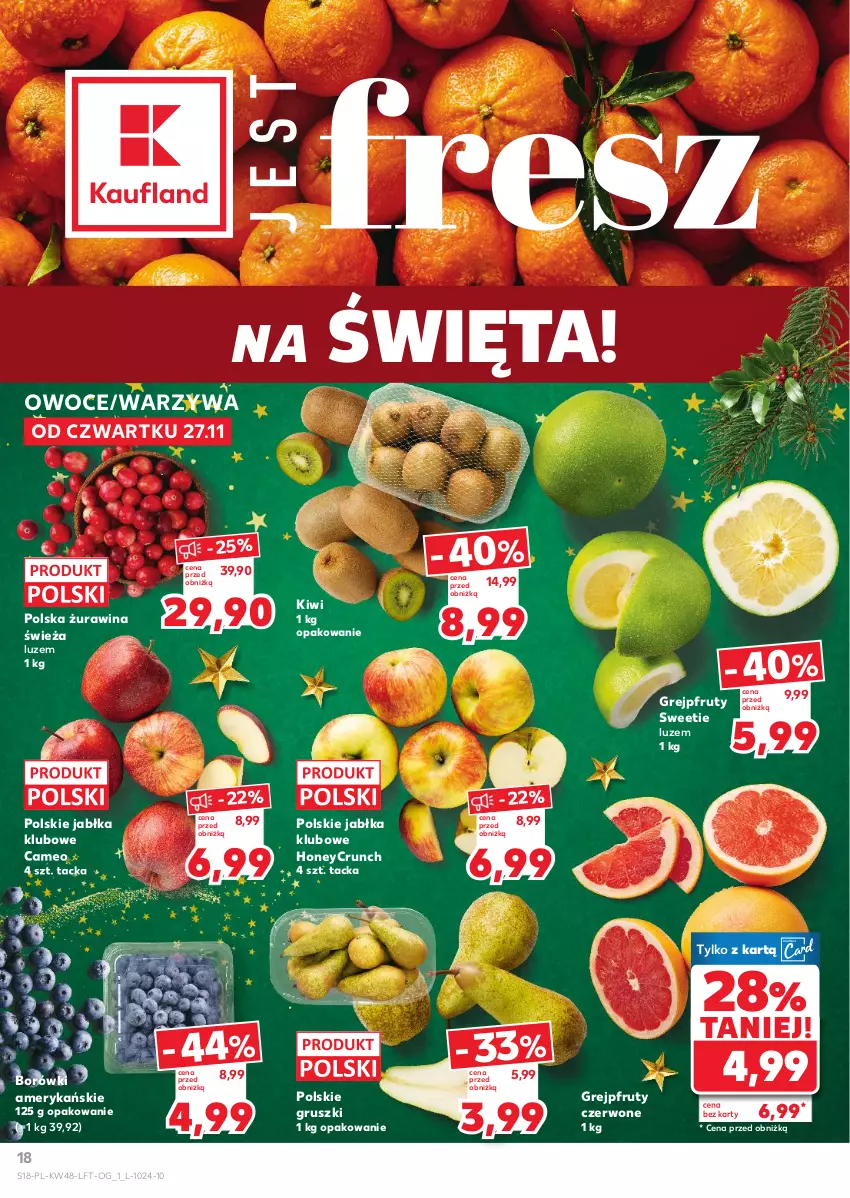 Gazetka promocyjna Kaufland - Gazetka tygodnia - ważna 27.11 do 03.12.2025 - strona 18 - produkty: Grejpfrut, Gruszki, Jabłka, Kiwi, Owoce, Warzywa