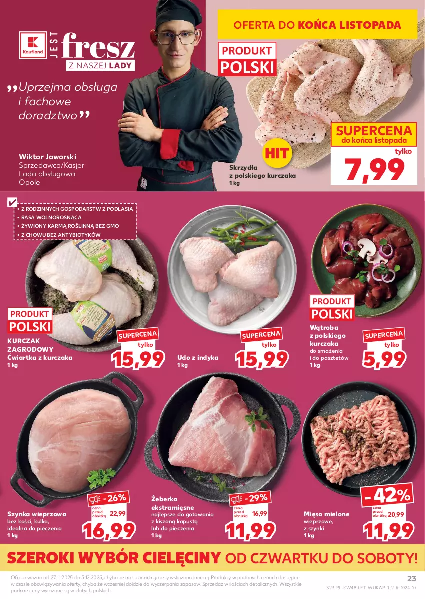Gazetka promocyjna Kaufland - Gazetka tygodnia - ważna 27.11 do 03.12.2025 - strona 23 - produkty: Fa, Kapustą, Kurczak, Mięso, Mięso mielone, Pasztet, Piec, Szynka, Szynka wieprzowa, Top