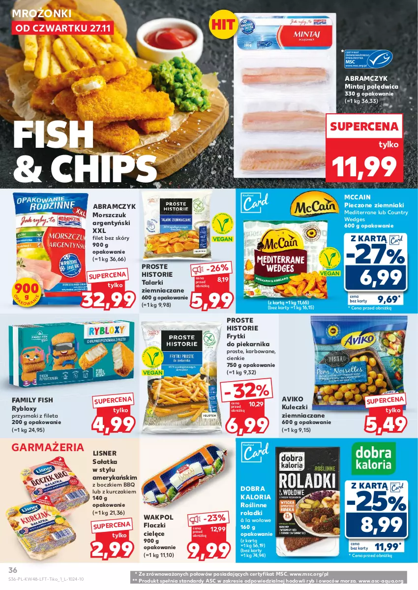 Gazetka promocyjna Kaufland - Gazetka tygodnia - ważna 27.11 do 03.12.2025 - strona 36 - produkty: Fa, Frytki, Kurczak, Lisner, McCain, Mintaj, Piec, Pieczone ziemniaki, Piekarnik, Polędwica, Przysmaki, Sałat, Sałatka, Ziemniaki