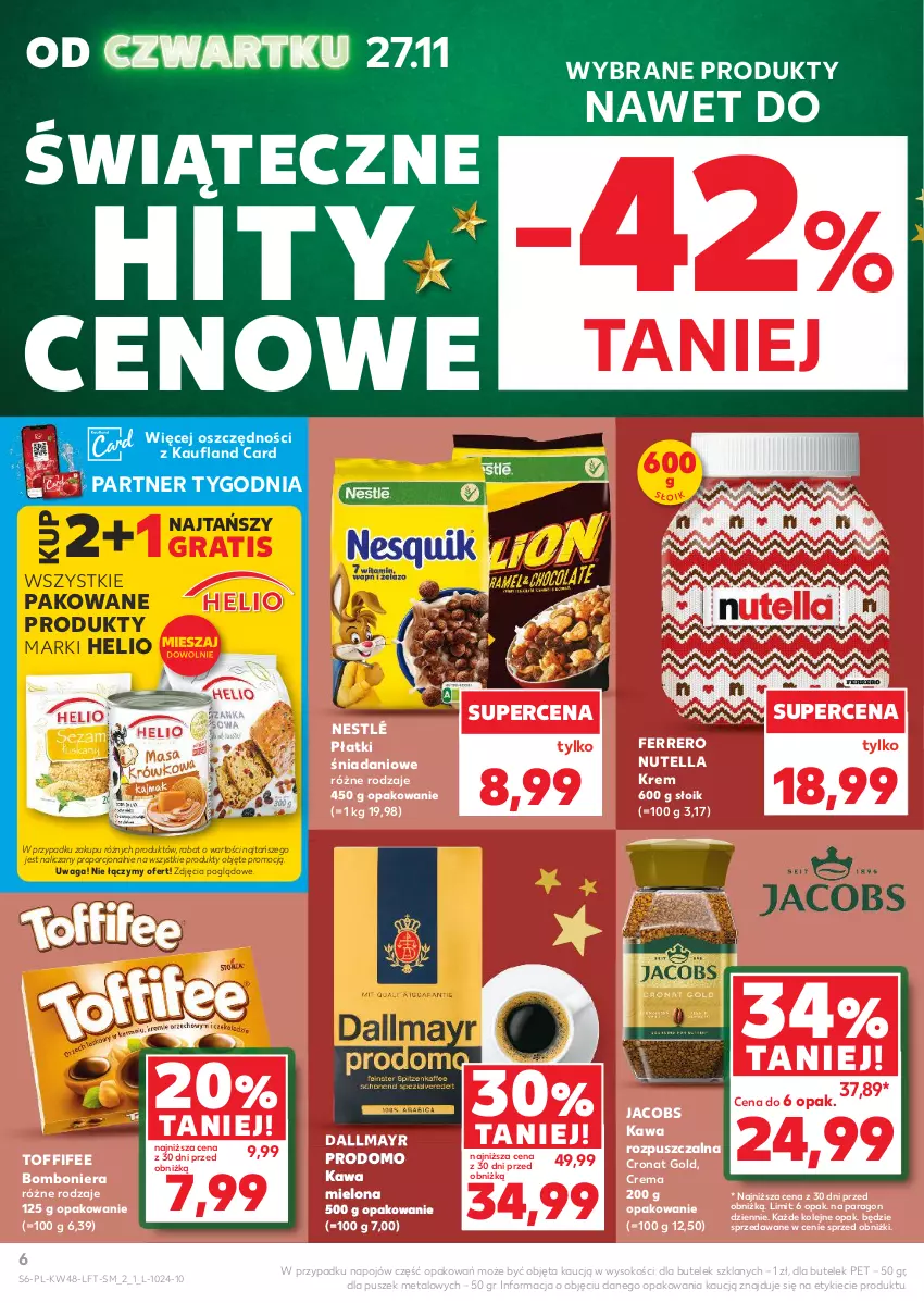 Gazetka promocyjna Kaufland - Gazetka tygodnia - ważna 27.11 do 03.12.2025 - strona 6 - produkty: Bomboniera, Dallmayr, Danio, Ferrero, Gra, Helio, Jacobs, Kawa, Kawa mielona, Kawa rozpuszczalna, Nestlé, Nutella, Olej, Por, Sok, Toffifee, Waga