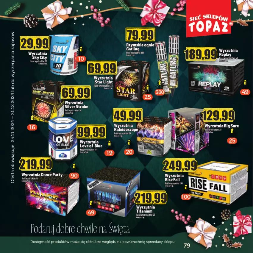 Gazetka promocyjna Topaz - Gazetka - ważna 28.11 do 31.12.2024 - strona 79 - produkty: Fa, Rzymskie ognie, Strzałów, Wyrzutnia