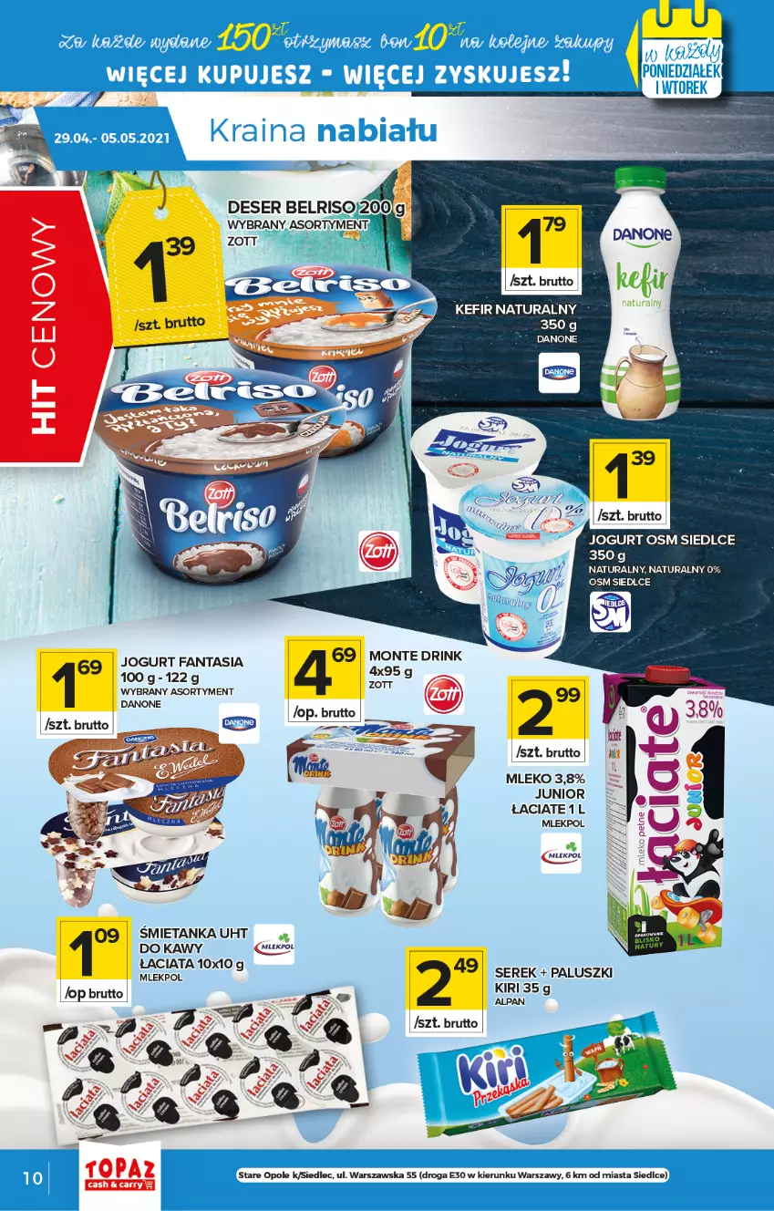 Gazetka promocyjna Topaz - Gazetka - ważna 29.04 do 05.05.2021 - strona 10 - produkty: Belriso, Danone, Deser, Fa, Fanta, Jogurt, LANA, Mleko, Monte, Ser, Serek, Zott