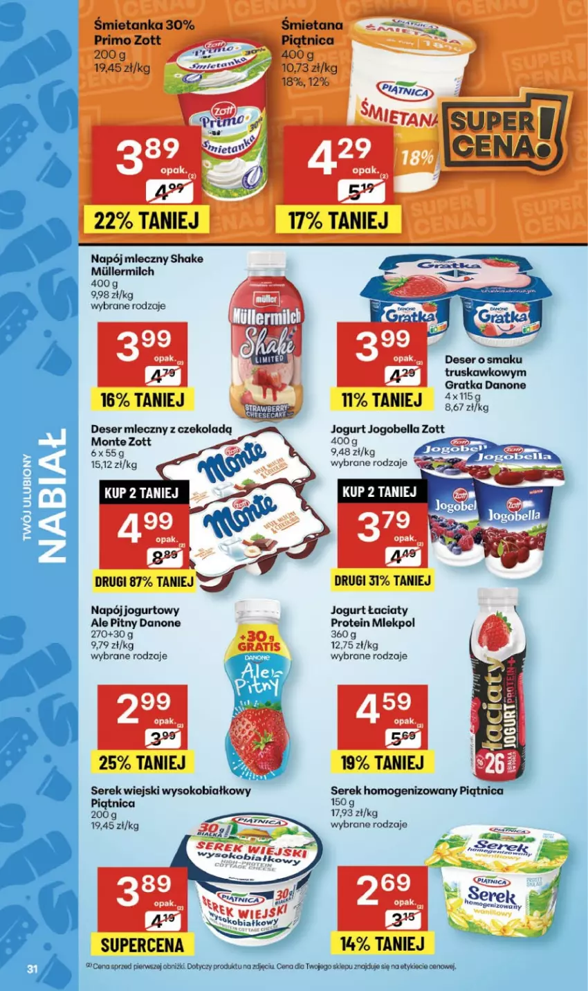 Gazetka promocyjna Delikatesy Centrum - Franczyza DC39 Czwartek - ważna 25.09 do 01.10.2025 - strona 31 - produkty: Bell, Bella, Danone, Deser, Deser mleczny, Gra, Jogobella, Jogurt, Monte, Napój, Napój jogurtowy, Napój mleczny, Piątnica, Ser, Serek, Serek homogenizowany, Serek wiejski, Sok, Zott