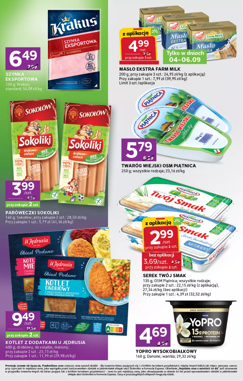Gazetka promocyjna Stokrotka - Stokrotka Express - ważna 04.09 do 10.09.2025 - strona 4 - produkty: Danone, Fa, Farm Milk, Kotlet, Magnez, Masło, Mięso, Owoce, Piątnica, Ser, Serek, Sok, Sokołów, Twaróg, Twój Smak, Warzywa