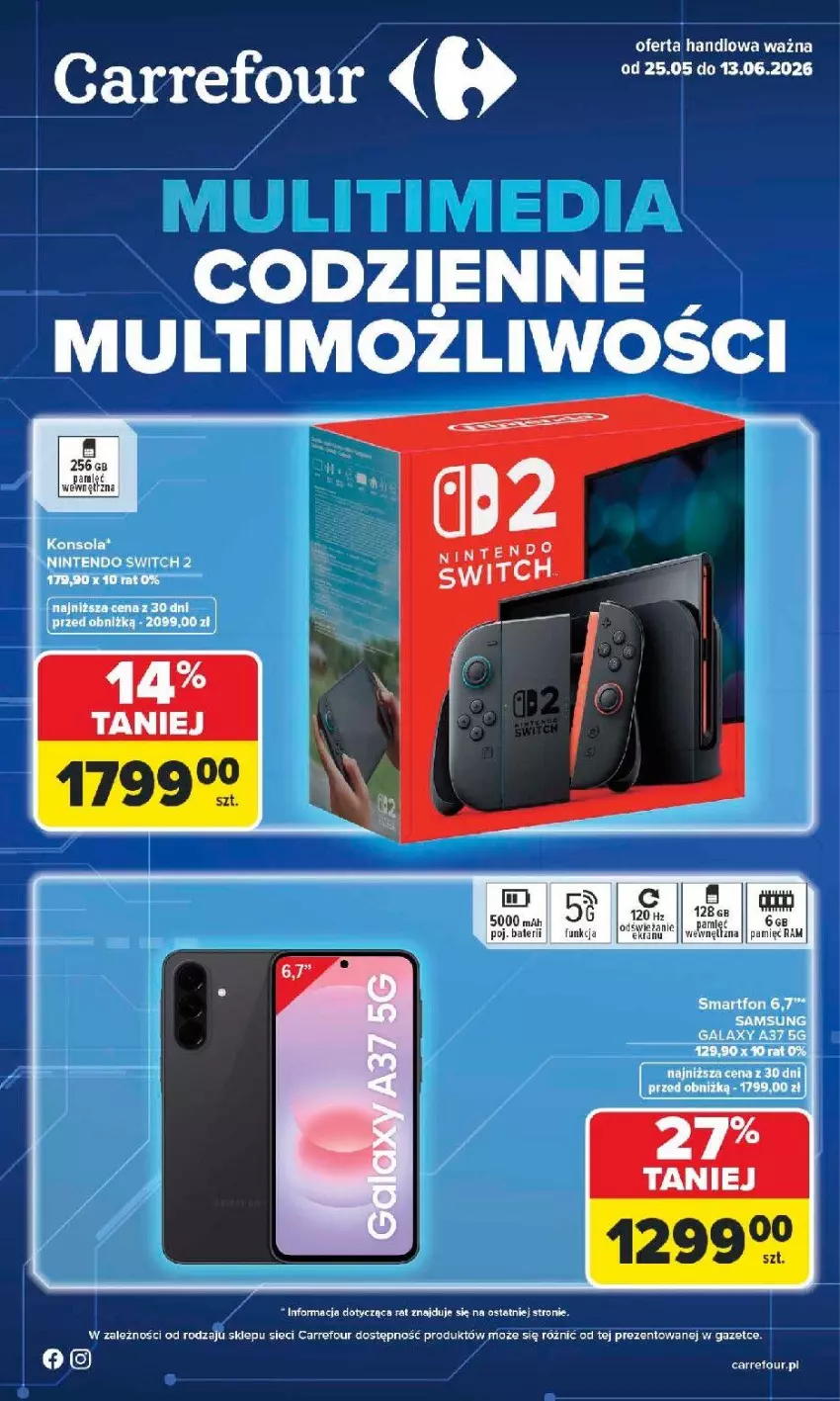 Gazetka promocyjna Carrefour - Gazetka Multimedia od poniedziałku! - ważna 25.05 do 13.06.2026 - strona 1 - produkty: Gala, Konsola, Nintendo Switch, Samsung, Smartfon