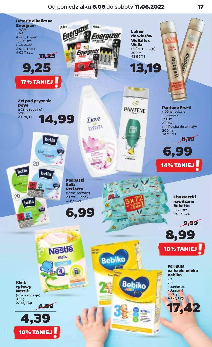 Gazetka promocyjna Netto - Gazetka spożywcza - ważna 06.06 do 11.06.2022 - strona 17 - produkty: Baterie alkaliczne, Bebiko, Bell, Bella, Chusteczki, Dove, Energizer, Lakier, Lakier do włosów, Nestlé, Odżywka, Pantene, Perfecta, Podpaski, Ryż, Szampon, Wella, Wellaflex