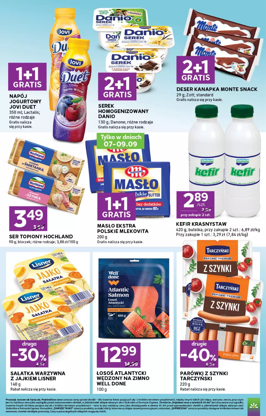 Gazetka promocyjna Stokrotka - Express - ważna 03.09 do 09.09.2026 - strona 4 - produkty: Danio, Danone, Deser, Gra, Hochland, Jogurt, Lisner, Masło, Mięso, Mleko, Mlekovita, Monte, Napój, Parówki, Parówki z szynki, Sałat, Sałatka, Sałatka warzywna, Ser, Ser topiony, Serek, Tarczyński, Top, Warzywa, Zott