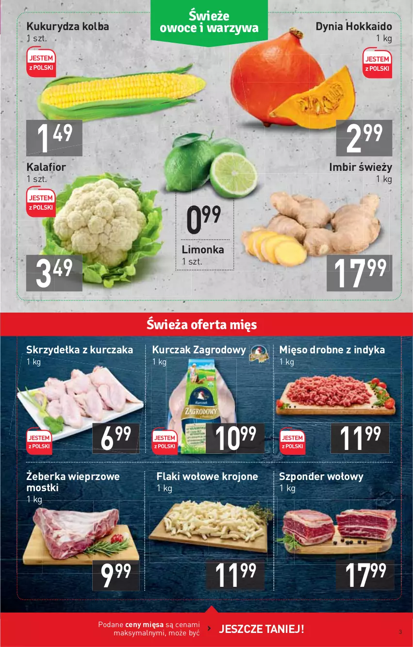 Gazetka promocyjna Stokrotka - Market - ważna 02.09 do 08.09.2021 - strona 3 - produkty: Flaki, Flaki wołowe, Imbir, Kalafior, Kukurydza, Kurczak, Limonka, Mięso, Skrzydełka z kurczaka, Szponder wołowy