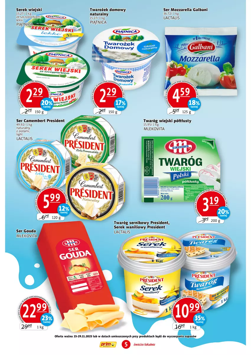 Gazetka promocyjna Prim Market - ważna 23.11 do 29.11.2023 - strona 5 - produkty: Camembert, Galbani, Mleko, Mlekovita, Mozzarella, Piątnica, Ser, Twaróg