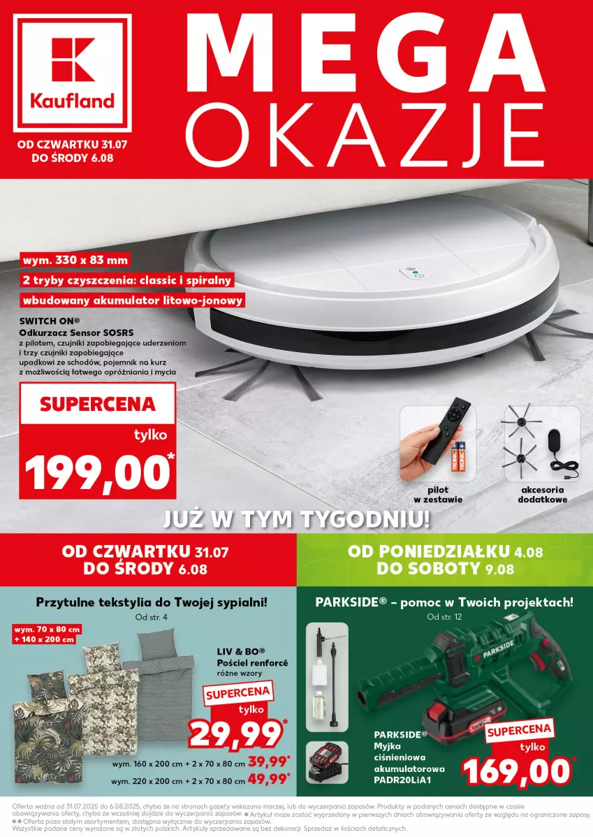 Gazetka promocyjna Kaufland - Kaufland - ważna 31.07 do 06.08.2025 - strona 1 - produkty: Akumulator, Myjka ciśnieniowa, Odkurzacz, Parkside, Pojemnik, Pościel, Sos