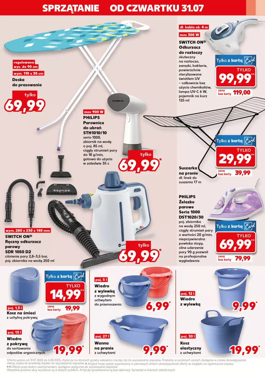 Gazetka promocyjna Kaufland - Kaufland - ważna 31.07 do 06.08.2025 - strona 11 - produkty: Deska do prasowania, Kosz, Lampa, Odkurzacz, Parownica, Philips, Pojemnik, Rum, Ser, Sprzątanie, Suszarka, Suszarka na pranie, Top, Wanna, Wiadro