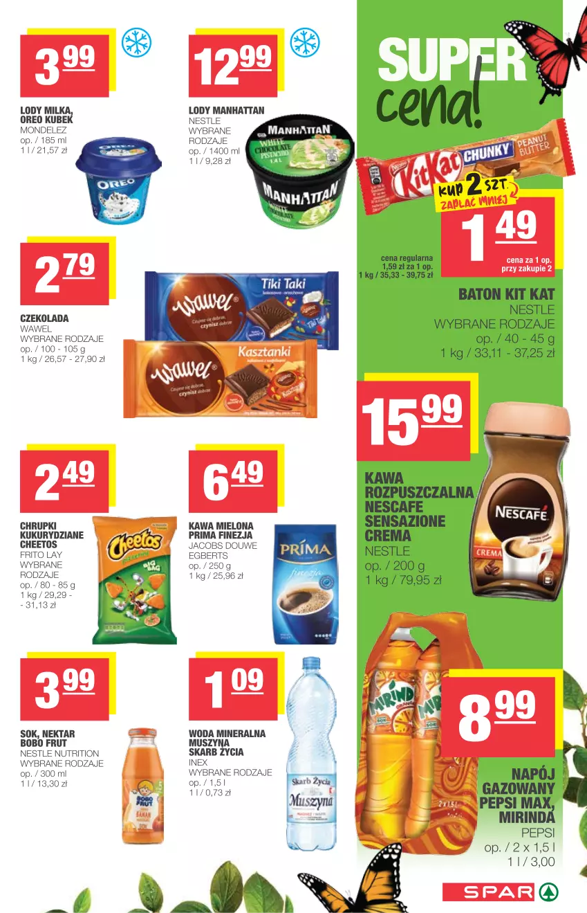 Gazetka promocyjna Spar - Spar - ważna 21.04 do 27.04.2021 - strona 7 - produkty: Cheetos, Chrupki, Czekolada, Jacobs, Kawa, Kawa mielona, Kubek, Lody, Milka, Mus, Nektar, Oreo, Pepsi, Prima, Sok, Szyna, Wawel, Woda, Woda mineralna