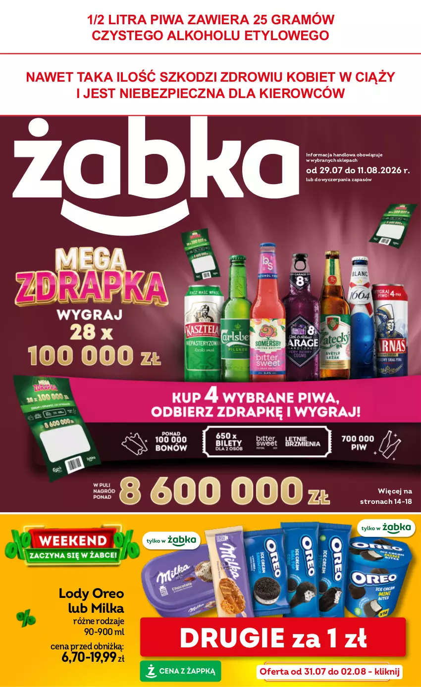 Gazetka promocyjna Żabka - gazetka-promocyjna-31-32-2026 - ważna 29.07 do 11.08.2026 - strona 1 - produkty: Gra, Lody, Milka, Oreo, Piec, Piwa