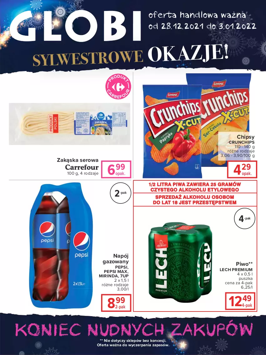 Gazetka promocyjna Carrefour - Gazetka Globi - ważna 28.12.2021 do 03.01.2022 - strona 2 - produkty: 7up, Chipsy, Crunchips, Gra, Lech Premium, Mirinda, Napój, Napój gazowany, Pepsi, Pepsi max, Piwa, Piwo, Ser