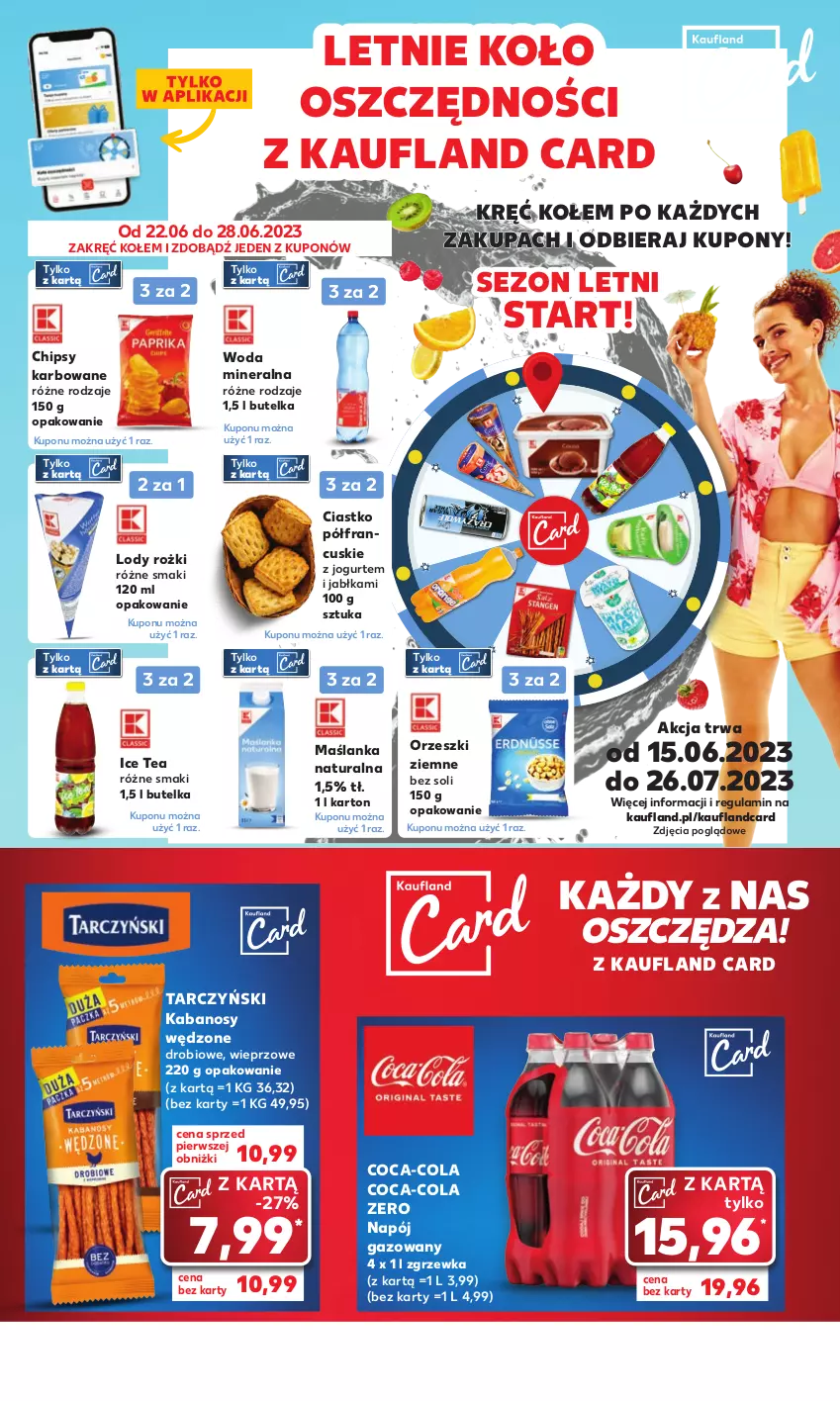 Gazetka promocyjna Kaufland - Mocny Start - ważna 26.06 do 28.06.2023 - strona 8 - produkty: Chipsy, Coca-Cola, Ice tea, Jabłka, Jogurt, Kabanos, Lody, Maślanka, Napój, Napój gazowany, Orzeszki, Orzeszki ziemne, Tarczyński, Woda, Woda mineralna