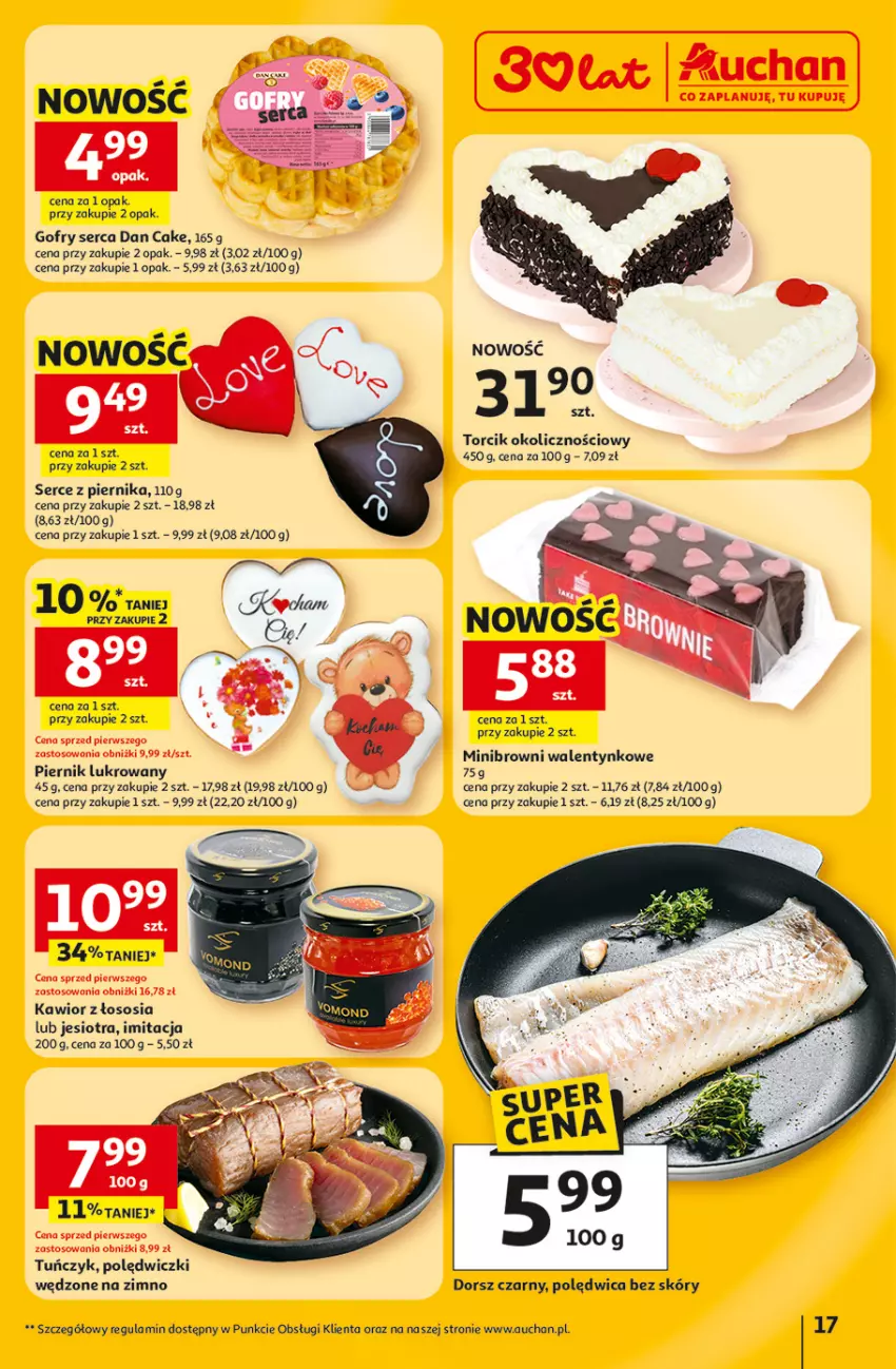 Gazetka promocyjna Auchan - 30 Lat Hipermarket - ważna 12.02 do 18.02.2026 - strona 17 - produkty: Dan Cake, Dorsz, Gofry, Kawior, Piernik, Polędwica, Ser, Sos, Tuńczyk