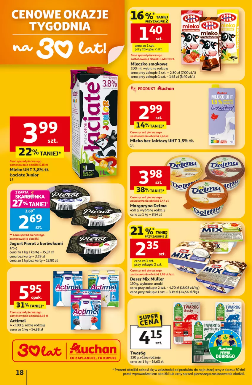 Gazetka promocyjna Auchan - 30 Lat Hipermarket - ważna 12.02 do 18.02.2026 - strona 18 - produkty: Actimel, Borówka, Delma, Deser, Jogurt, Margaryna, Mleczko, Mleko, Mleko bez laktozy, Ser
