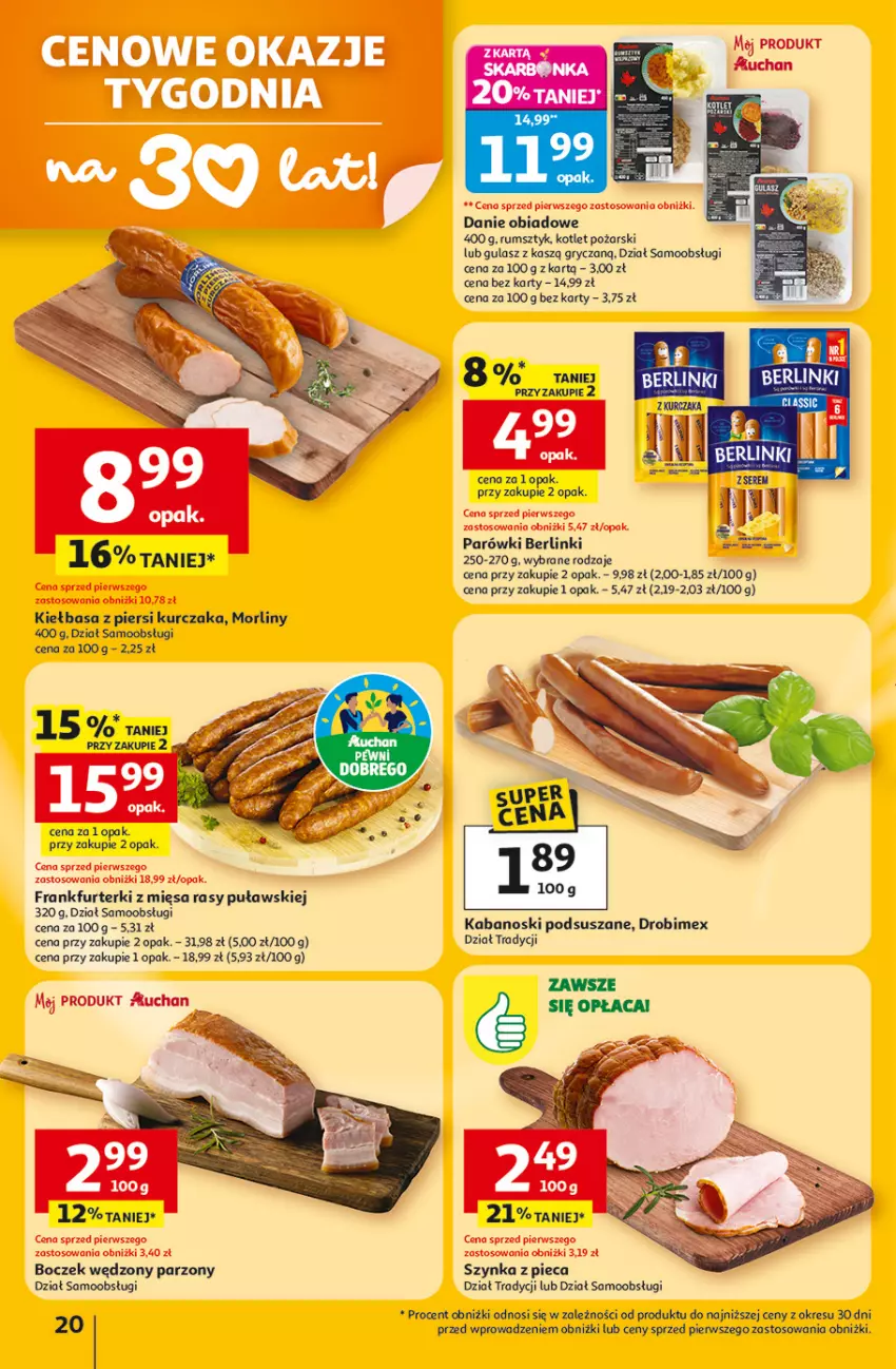 Gazetka promocyjna Auchan - 30 Lat Hipermarket - ważna 12.02 do 18.02.2026 - strona 20 - produkty: Berlinki, Boczek, Drobimex, Frankfurterki, Gry, Kabanos, Kiełbasa, Kiełbasa z piersi kurczaka, Kotlet, Kurczak, Morliny, Parówki, Piec, Rum, Szynka