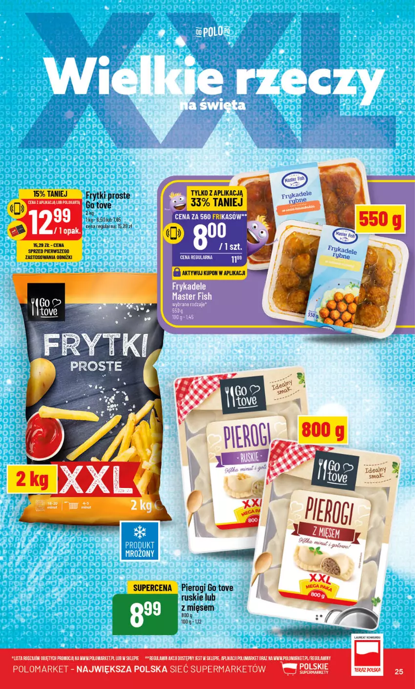 Gazetka promocyjna PoloMarket - Gazetka pomocyjna - ważna 15.11 do 21.11.2023 - strona 25 - produkty: Frytki, Pierogi