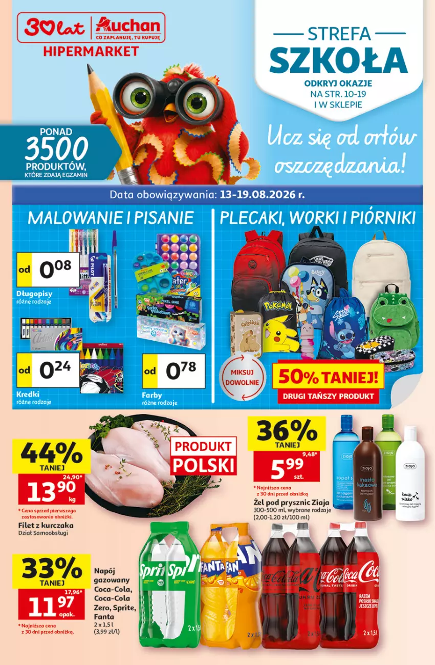 Gazetka promocyjna Auchan - 30 Lat Hipermarket - ważna 13.08 do 19.08.2026 - strona 1 - produkty: Coca-Cola, Fa, Fanta, Kurczak, Sprite, Ziaja