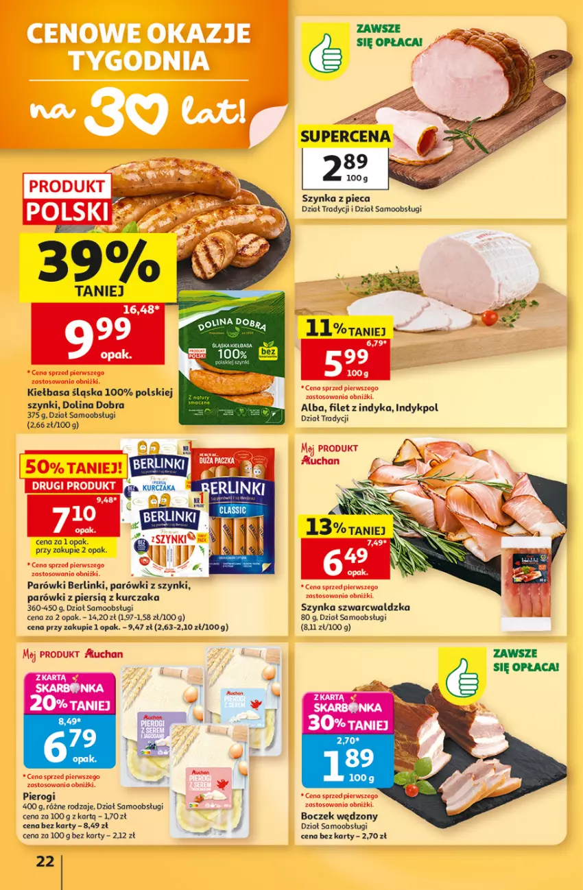Gazetka promocyjna Auchan - 30 Lat Hipermarket - ważna 13.08 do 19.08.2026 - strona 22 - produkty: Berlinki, Boczek, Kiełbasa, Kiełbasa śląska, Kurczak, Parówki, Piec, Pierogi, Szynka