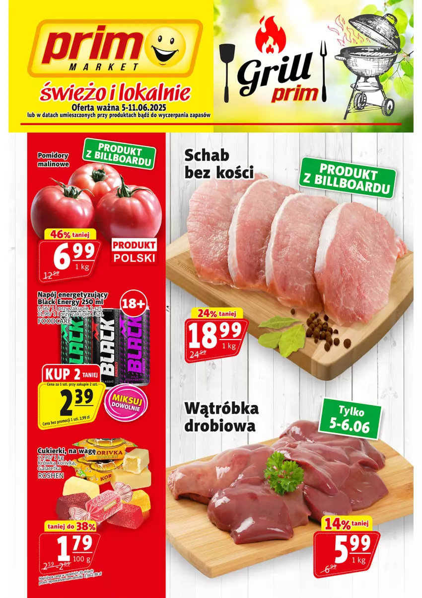 Gazetka promocyjna Prim Market - ważna 05.06 do 11.06.2025 - strona 1 - produkty: Cukier, Cukierki, Gala, Galaretka, K2, Lack, Napój, Pomidory