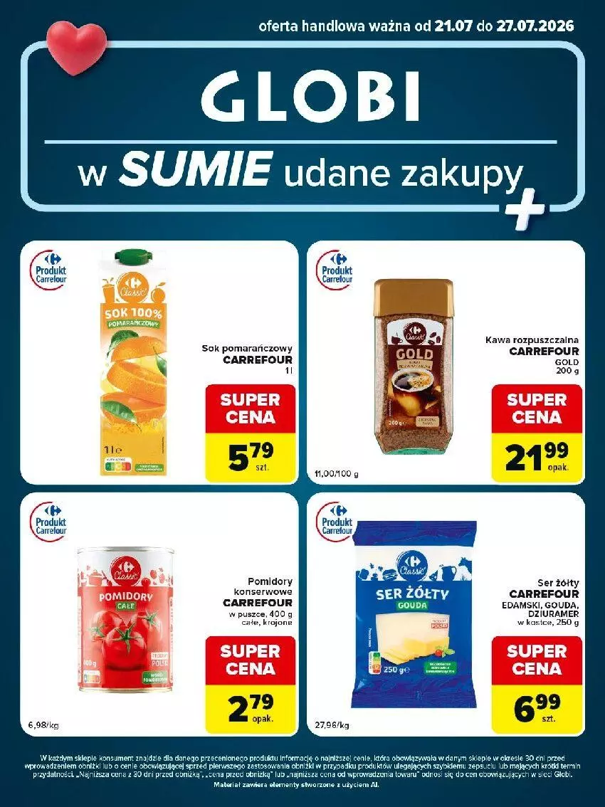 Gazetka promocyjna Carrefour - Gazetka Globi w SUMIE udane zakupy - ważna 21.07 do 27.07.2026 - strona 2 - produkty: Edam, Gouda, Kawa, Kawa rozpuszczalna, Pomidory, Ser, Sok, Sos