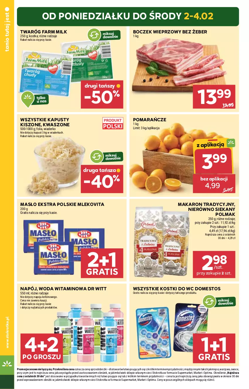 Gazetka promocyjna Stokrotka - Market - ważna 29.01 do 04.02.2026 - strona 4 - produkty: Boczek, Boczek wieprzowy, Domestos, Fa, Farm Milk, Gra, Makaron, Masło, Mięso, Mleko, Mlekovita, Napój, Olma, Optima, Owoce, Pomarańcze, Twaróg, Warzywa, Woda