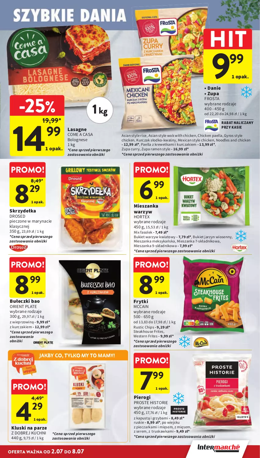 Gazetka promocyjna Intermarche - Gazetka promocyjna - ważna 02.06 do 08.07.2026 - strona 17 - produkty: Bukiet, Bukiet warzyw, Bułeczki, Fa, Frosta, Frytki, Gyros, Hortex, Kapustą, Kluski na parze, Kurczak, Lasagne, McCain, Mieszanka meksykańska, Mieszanka warzyw, Piec, Pieczarka, Pierogi, Rust, Ser, Zupa