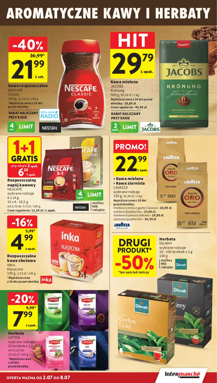 Gazetka promocyjna Intermarche - Gazetka promocyjna - ważna 02.06 do 08.07.2026 - strona 23 - produkty: Dilmah, Gra, Herbata, Inka, Jacobs, Jacobs Krönung, Kawa, Kawa mielona, Kawa rozpuszczalna, Kawa zbożowa, Kawa ziarnista, Lavazza, Lipton, Napój, Nescafé