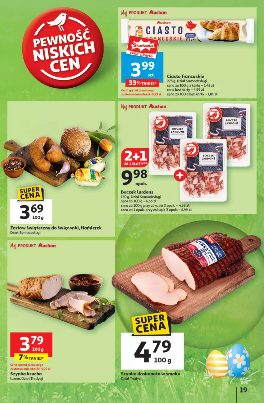 Gazetka promocyjna Auchan - WIELKA MOC Niskich Cen Hipermarket - ważna 10.04 do 19.04.2025 - strona 21 - produkty: Boczek, Ciasto francuskie, Szynka