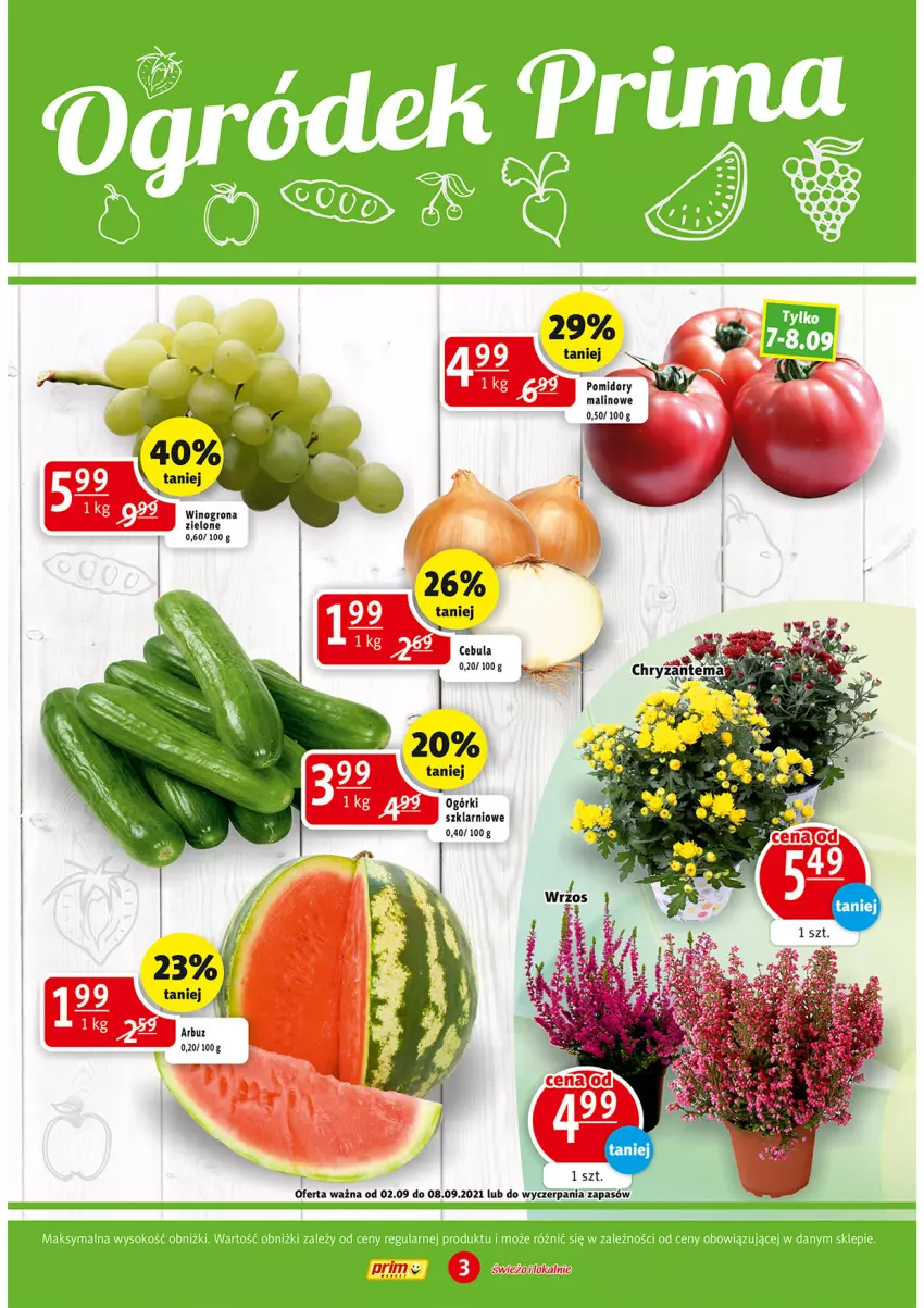 Gazetka promocyjna Prim Market - Gazetka - ważna 02.09 do 08.09.2021 - strona 3 - produkty: Pomidory, Wino, Winogrona
