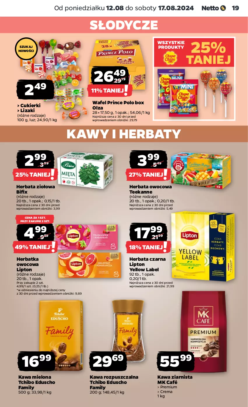 Gazetka promocyjna Netto - Od Poniedziałku - ważna 12.08 do 17.08.2024 - strona 19 - produkty: Cukier, Cukierki, Fa, Herbata, Herbata czarna, Herbata owocowa, Kawa, Kawa mielona, Kawa rozpuszczalna, Kawa ziarnista, Lipton, Lizaki, Prince Polo, Tchibo, Teekanne