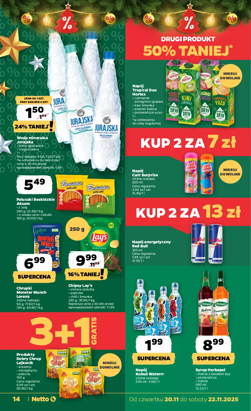 Gazetka promocyjna Netto - Od Czwartku - ważna 20.11 do 22.11.2025 - strona 14 - produkty: Aksam, Ananas, Beskidzki, Chipsy, Chrupki, Gra, Herbapol, Hortex, Kaktus, Kiwi, Krakersy, Kubuś, Kubuś Waterrr, Lajkonik, Lay’s, Limonka, Lorenz, Monster Munch, Napój, Napój energetyczny, Papryka, Red Bull, Ser, Syrop, Tropical, Wino, Woda, Woda mineralna