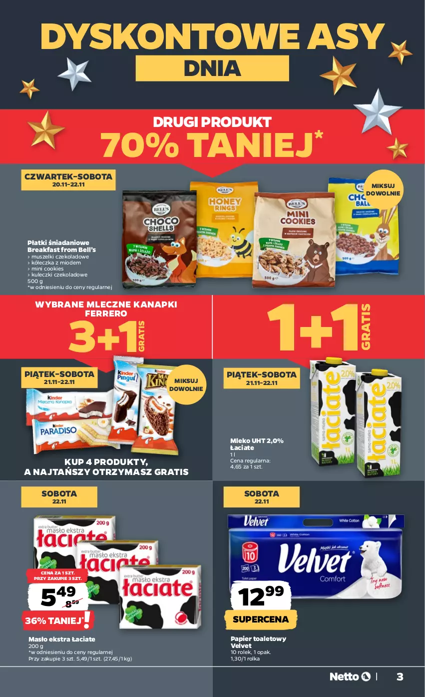 Gazetka promocyjna Netto - Od Czwartku - ważna 20.11 do 22.11.2025 - strona 3 - produkty: Bell, Danio, Fa, Ferrero, Gra, Masło, Mleko, Mus, Papier, Papier toaletowy, Velvet