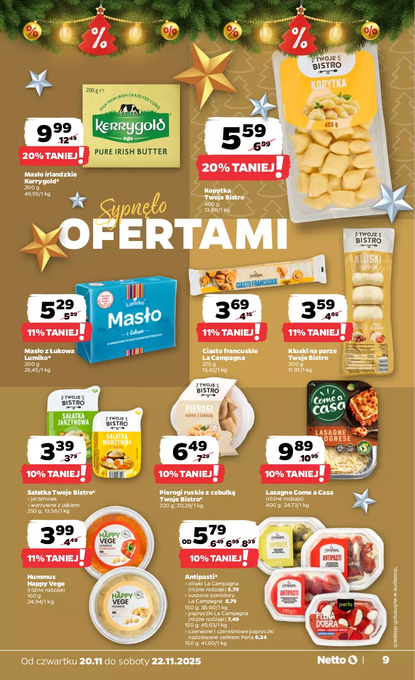 Gazetka promocyjna Netto - Od Czwartku - ważna 20.11 do 22.11.2025 - strona 9 - produkty: Ciasto francuskie, Hummus, Kluski na parze, Kopytka, Lasagne, Masło, Mus, Papryczki nadziewane, Pierogi, Pomidory, Sałat, Sałatka, Ser