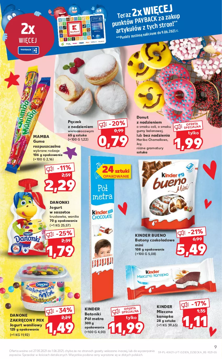 Gazetka promocyjna Kaufland - OFERTA TYGODNIA - ważna 27.05 do 01.06.2021 - strona 9 - produkty: Baton, Danone, Danonki, Donut, Gra, Guma rozpuszczalna, Hama, Haribo, Jogurt, Kinder, Kinder Bueno, Mamba, Mleczna kanapka, Pączek, Rama, Tera, Tonik