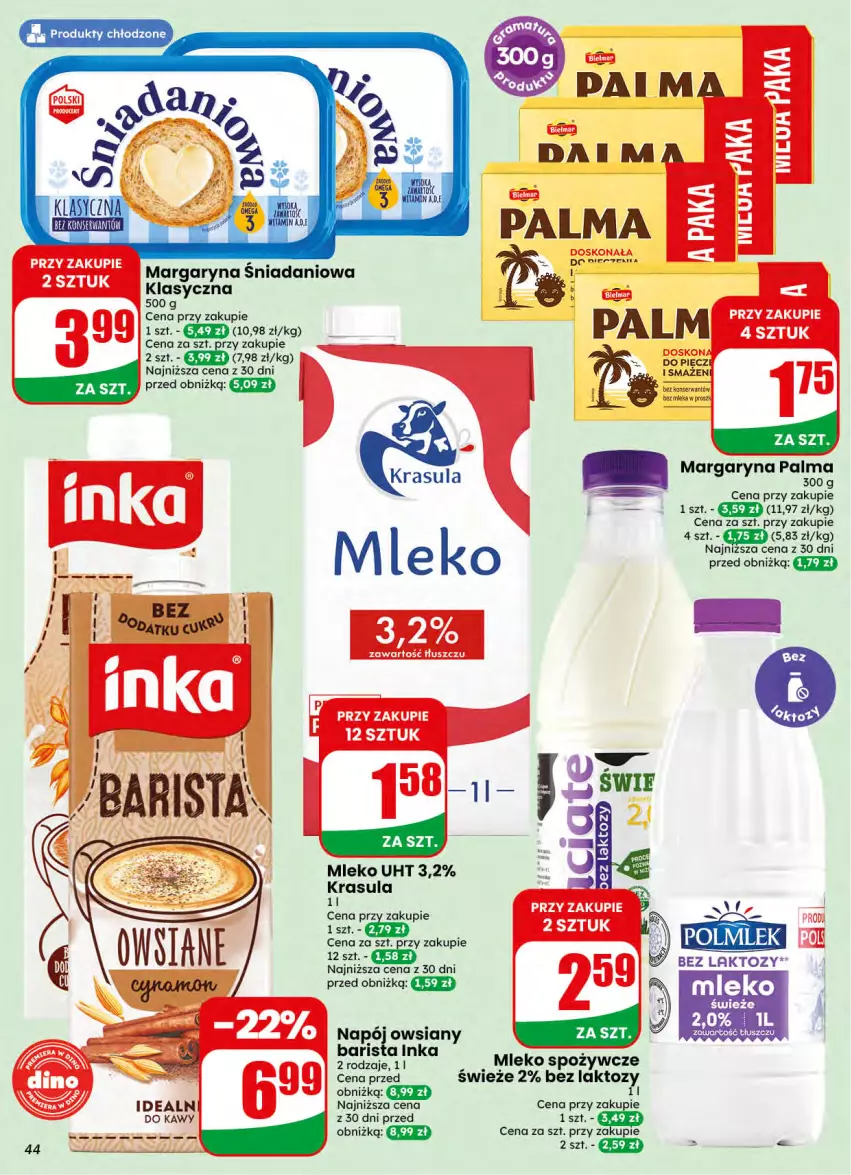 Gazetka promocyjna Dino - Gazetka 42 / 2026 - ważna 14.10 do 20.10.2026 - strona 44 - produkty: Danio, Inka, Margaryna, Mleko, Napój, Palma, Piec, Ser